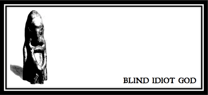 BLIND IDIOT GOD HEADER