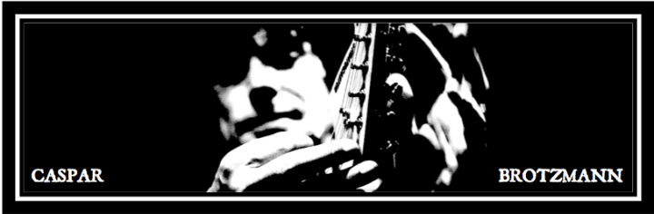 CASPAR BROTZMANN HEADER